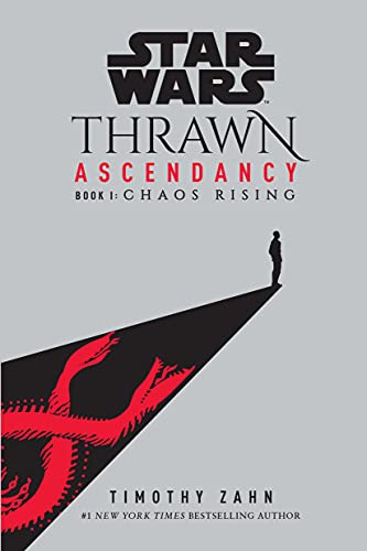 Star Wars: Thrawn Ascendancy: Book I: Chaos Rising by Timothy Zahn (eBook) $1.99 via Various Digital Retailers