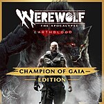 Werewolf: The Apocalypse: Earthblood Champion of Gaia Edition (Xbox One or Series X|S Digital Download) $5.99 via Xbox/Microsoft Store