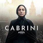 Angel Studios: Movie Ticket/Admission to see Cabrini (2024) Free (Location/Showtimes Dates May Vary)