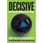 Kindle eBook Sale: Decisive: How to Make Better Choices in Life and Work $2 &amp; More
