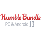 Humble Bundle: PC & Android 13 (PC Digital Download) Name Your Own Price