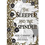 The Sleeper and the Spindle by Neil Gaiman (eBook) $1