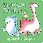 Children's Books: Dinosaur Dance! (Board Book) $4 &amp; More