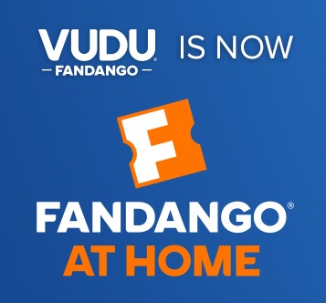 Fandango at Home (formerly VUDU): Next Digital Movie or TV Show Purchase/Rental 10% Off