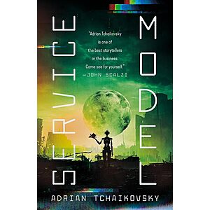 Service Model by Adrian Tchaikovsky (eBook) 