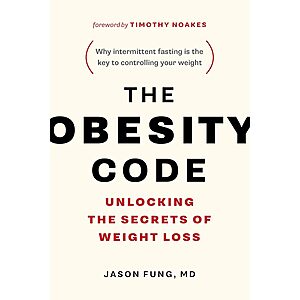 The Obesity Code: Unlocking the Secrets of Weight Loss (eBook) alt=
