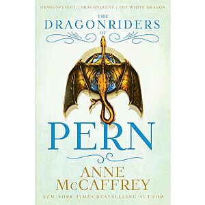 The Dragonriders of Pern: Dragonflight, Dragonquest, The White Dragon [Kindle Edition] $2