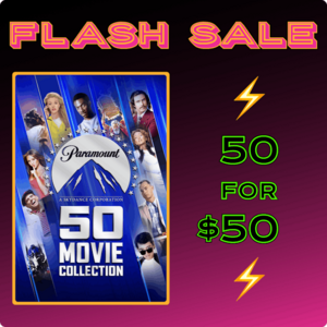 Paramount Pictures 50-Movie Collection (4K/HD Digital Films)  or Less
