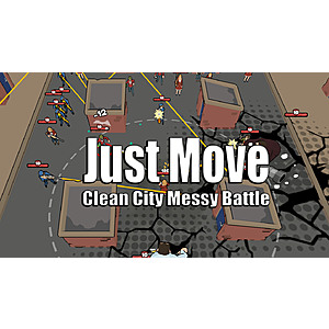 Just Move: Clean City Messy Battle (PC Digital Download) Free 