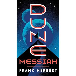 Dune Messiah by Frank Herbert (Kindle eBook) $2 