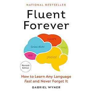 Fluent Forever: How to Learn Any Language Fast and Never Forget It (eBook) $2 