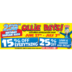 Ollie's Customer Appreciation: Doorbuster Deals, 25% Off Lawn & Garden/Patio, 15% Off Everything In-Stores & More (Valid thru 7/3)