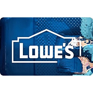 0 Lowe's eGift Card (Email Delivery) + Earn 4x Fuel Points w/ Purchase 0