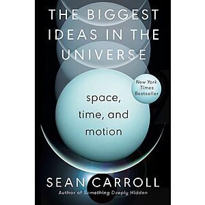 The Biggest Ideas in the Universe: Space, Time, and Motion (eBook)