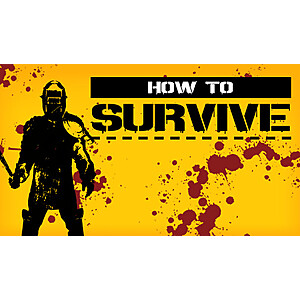 $3.99: How to Survive - Storm Warning Edition @ Steam (Base $3.74)