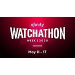 Comcast Xfinity Watchathon Week  May 11 – 17