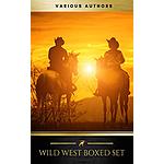 Wild West Boxed Set: 150+ Western Classics (Kindle eBook) $1