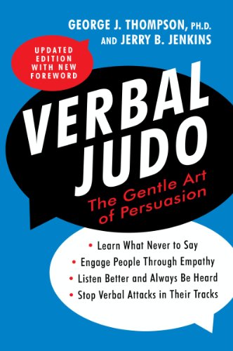 Verbal Judo, Second Edition: The Gentle Art of Persuasion Updated ed. Edition $1.99