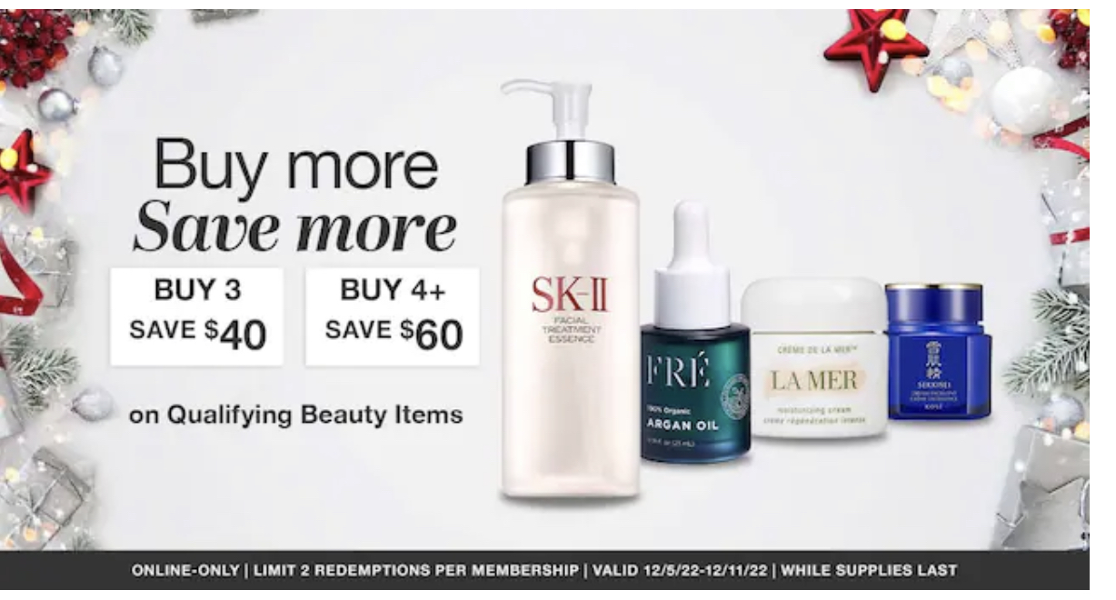 Costco Members: Beauty Buy More, Save More Promotion - Buy 3, Save $40. Buy 4+, Save $60