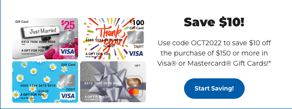 Kroger Gift Cards - Save $10 off $150 in Visa and Mastercard Gift Cards with code OCT2022