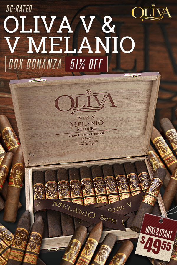 Oliva Serie V + V Melanio Cigar boxes starting at $50