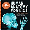 [Prime] Human Anatomy for Kids (Paperback) $3.22 + Free Shipping