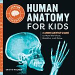 [Prime] Human Anatomy for Kids (Paperback) $3.22 + Free Shipping