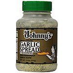 Not dead -- Johnny's Garlic Spread and Seasoning, 18 Ounce $6.19 w/ 15% s&amp;s amazon add on  (w/ 5 s&amp;s items)