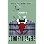 Strong Poison by Dorothy L. Sayers is $.51 on Kindle