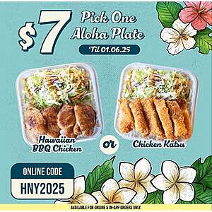 Ono Hawaiian Aloha Plate (Hawaiian BBQ Chicken or Chicken Katsu) $7 - Exp 01.06.25