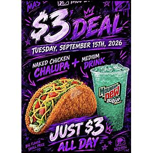 Taco Bell: Naked Chicken Chalupa + Medium Drink $3 + Free Pickup (September 15 only)
