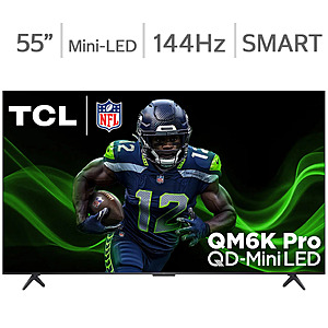55" TCL Class QM6K Pro Series 4K UHD HDR QD Mini LED Smart TV with Google TV w/ 5 Years Total Protection - $449.99 @ Costco or Best Buy