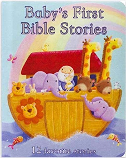 Baby S First Bible Stories Board Book 12 Stories 26 Pages 4 Ac Fs W Prime