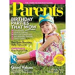 Magazine Subscriptions: Parents Magazine $6/3yrs, $8/4yrs, Family Fun Magazine $6/2yrs, $9/3yrs