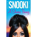 A Shore Thing [Hardcover] Nicole &quot;Snooki&quot; Polizzi - $1.63