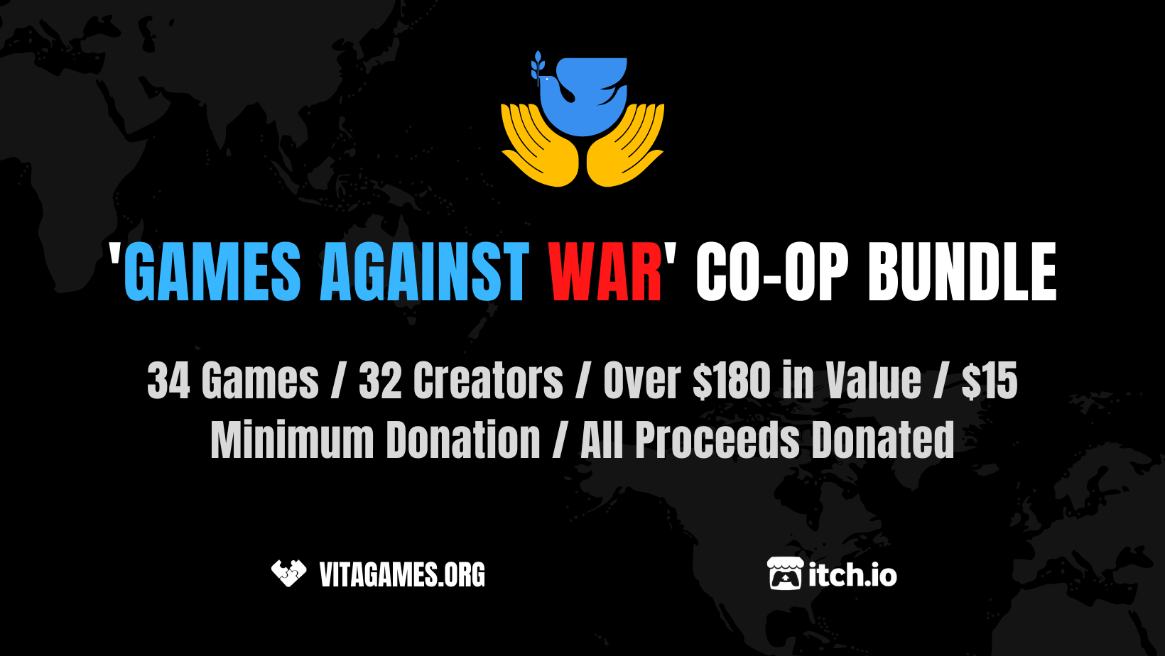34 games for $15 donation at itch.io's 'Games Against War' charity bundle.