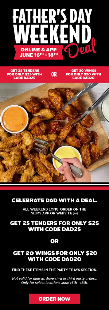 Slim Chickens Father's Day Weekend Deal - 25 Tenders for $25 or 20 Wings for $20