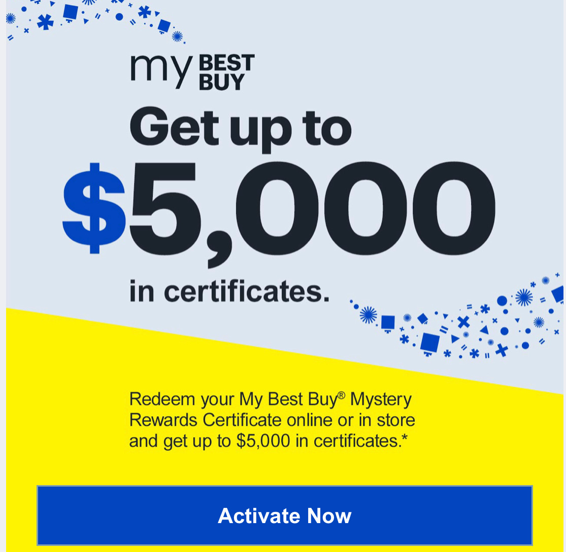 Best Buy Email Click In For A Chance To Get Up To 5 000 In Reward Certificates Ymmv